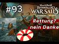 Mount &amp; Blade 2 Bannerlord War Sails - Sie wollen sich retten - #93 #letsplay #deutsch #ironman