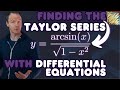 finding a TAYLOR SERIES using DIFFERENTIAL EQUATIONS?!