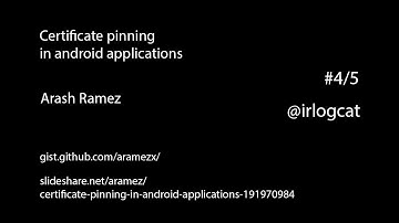 Certificate pinning in android applications-Arash Ramez #4