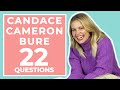 Candace Cameron Bure Answers 22 Questions About Herself