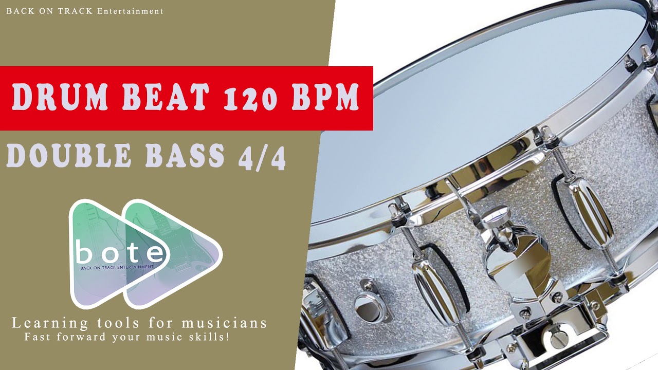 120 BPM DRUM BEAT DOUBLE BASS 4/4 BACKTRACK YouTube