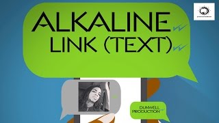 Alkaline - Link (Text) - September 2015