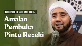 Amalan Pembuka Pintu Rejeki