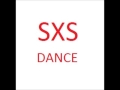 SXS Dance SXS Dance