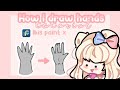 How I/to draw hands // Tutorial // Gacha // Ibis paint x //Tutorial #2