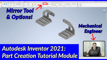 Mirror Tool and Options - Autodesk Inventor Part Tutorial | Autodesk Inventor 2021: IN DEPTH