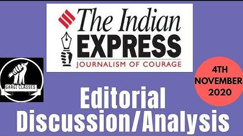 4th November 2020 | Gargi Classes Indian Express Editorial Analysis/Discussion
