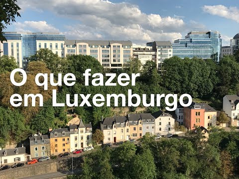 Vídeo: As Melhores Coisas Para Ver E Fazer No Luxemburgo