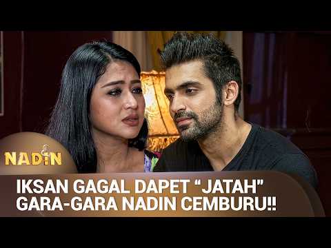 MALAM PERTAMA NADIN GAK BOLEH GAGAL LAGI | NADIN Eps 05 (5/5)