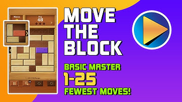Move The Block Basic Master Levels 1 to 25 Walkthrough [100% Perfect!]