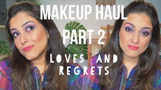 Makeup Haul Part 2 | Beauty Regrets