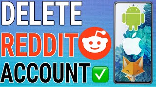How To Delete A Reddit Account On Mobile screenshot 5