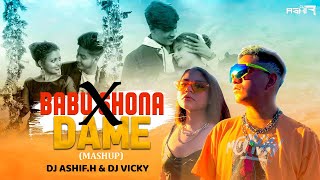 Babu Shona x Dame Mashup | J.K Anii & Laxmi | DJ ASHIF H DJ VICKY |2023 #dame #khortha  #nagpuri