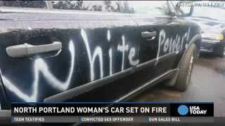 'White power' painted on grandmother's car set ablaze