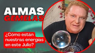 ¿Cómo están nuestras energías en este Julio? [💕 AlmasGemelas] (Lectura de la Bola de Cristal🔮)