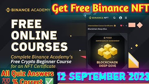 Binance Academy Course All Answers |Blockchain Deep Dive NFT| Get Free NFT and Certificate| Part : 1