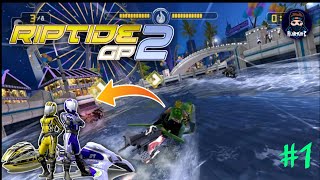 Riptide gp 2 gameplay Walkthrough part 1 || Ultimate race - Alium playz