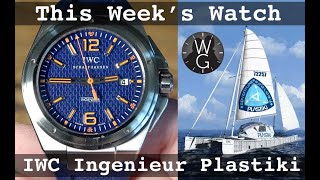 Why Do I Own an IWC Ingenieur ‘Plastiki’? – This Week’s Watch | TheWatchGuys.tv