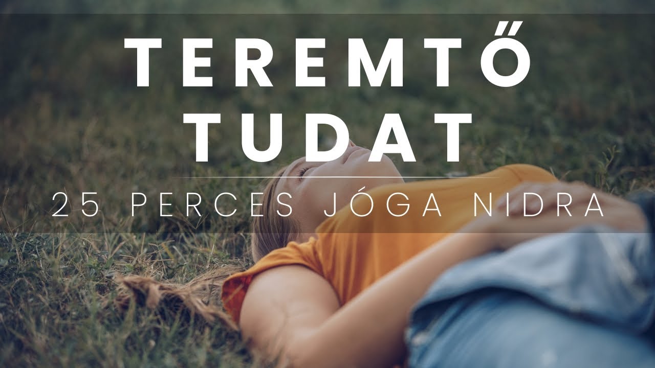 25 perces jóga nidra teremtő erőd felszabadítására | tudatos alvás | karuna jóga nidra