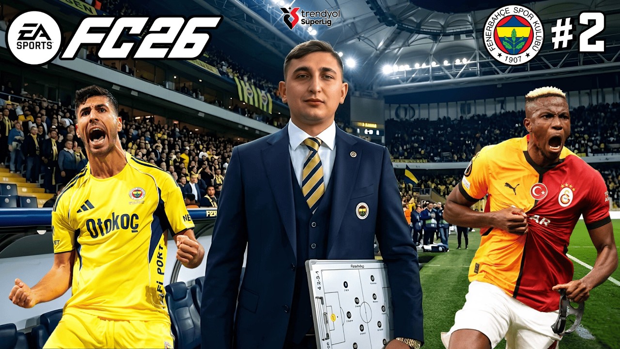 FENERBAHÇE VS GALATASARAY DERBİSİ!!! YENİ SEZON ÖNCESİ MAÇLAR!!! FC 26 KARİYER #2