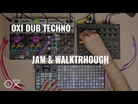 How to Make Dub Techno with OXI One - Friday Jam walkthrough