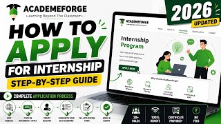 How to Apply for AcademeForge Internship | Complete Step-by-Step Application Guide
