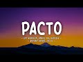 Jay Wheeler, Anuel AA, Hades66 - Pacto (Remix) (Letra/Lyrics) ft. Bryant Myers, Dei V