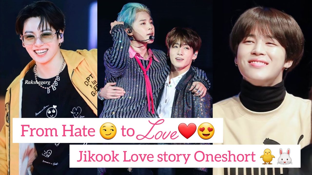 From Hate to Love 💗,Enemy to Lover Jikook love story Oneshort #jikookff