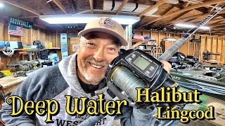 DEEP WATER HALIBUTOpening Day Gear Prep & Tips For Catching Monster Halibut in 600'800' of Water.
