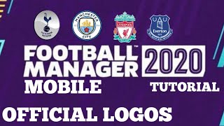 FMM20 - HOW TO GET OFFICIAL LOGOS | Android (Football Manager Mobile 2020) screenshot 4