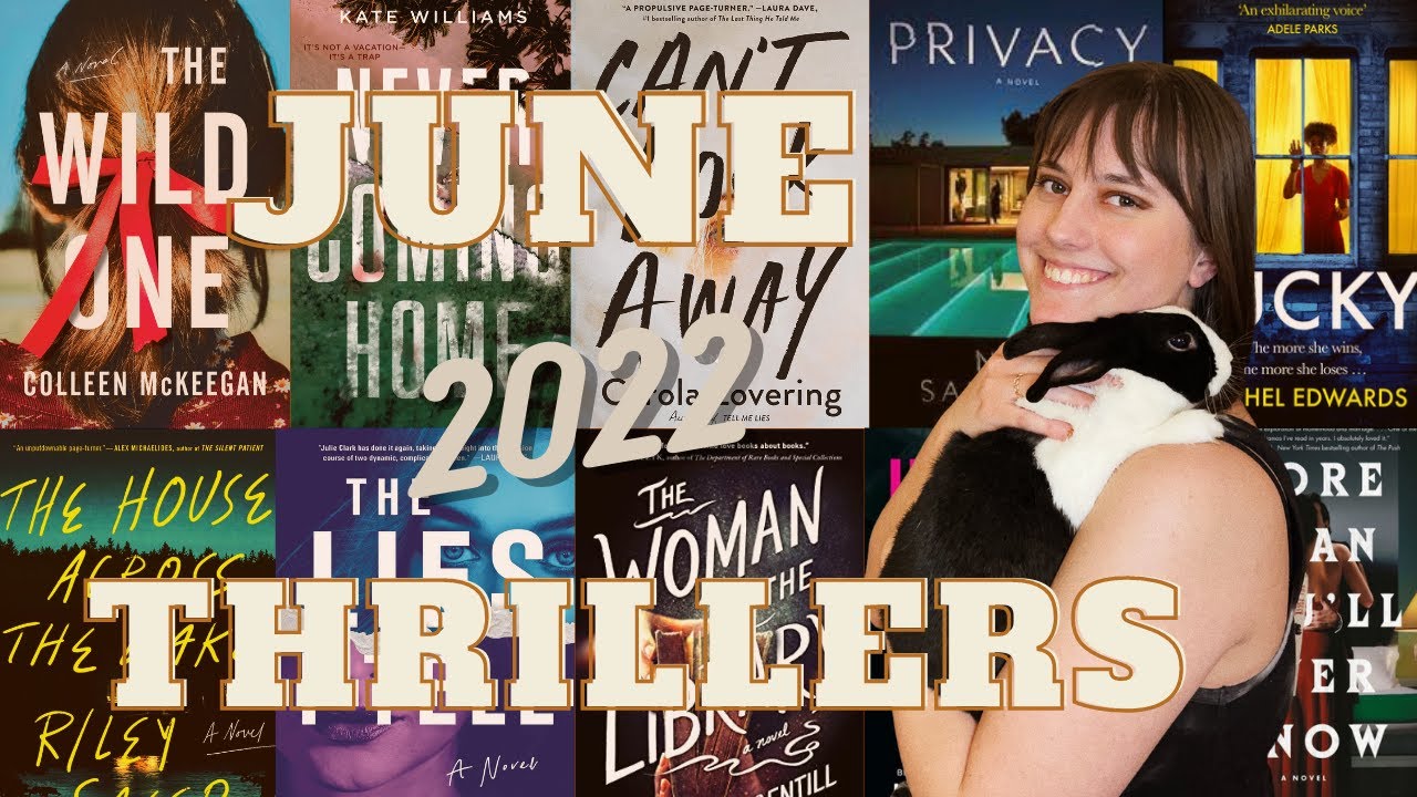 2022 Anticipated June Thriller Book Releases // Isolated Islands & Murderous Bridesmaids ☀️