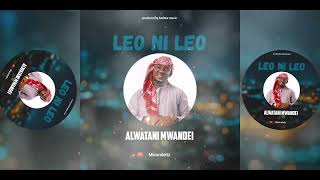 Mwandeitz Leo Ni Leo