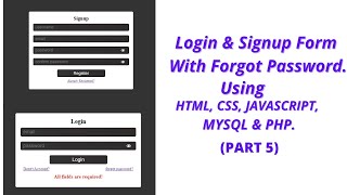 Login & Signup Form With Forgot Password(...Part 5...)