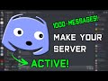 How To Make Your Discord Server Active! | 1000+ Messages Per Day!