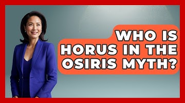 Who Is Horus In The Osiris Myth? - Exploring Ancient Myths