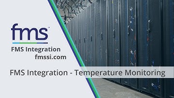 Temperature Monitoring Solutions by FMS Integration LLC