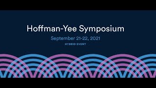 Hoffman-Yee Symposium: Day 1