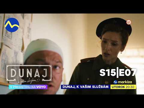 Dunaj, k vašim službám | S15E07 | v utorok o 20:30 na TV Markíza