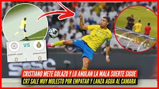  La MALA SUERTE de CRISTIANO GOLAZO de VOLEA y lo ANULAN  CR7 SALE MOLESTO ?ALNASSR 0-0 ALSHABAB