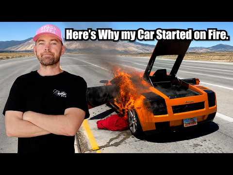 The Crazy Reason why my Lamborghini Caught on Fire. 