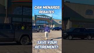 Can Menards Rebates Save Your Retirement?