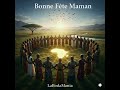 Bonne Fête Maman mp3