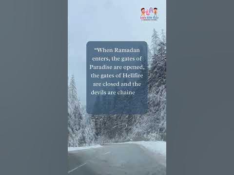 when ramadan begins the gates of paradise are opened