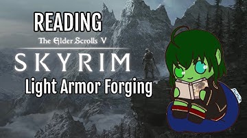 Light Armor Forging - Reading Skyrim