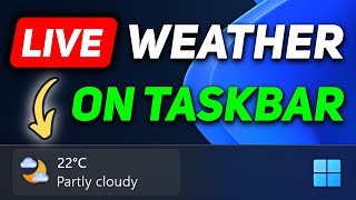 How to Show Weather on Taskbar Windows 11 | Get Live Weather Updates on Windows 11 Taskbar screenshot 1