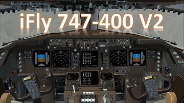 The iFly 747-400 V2 Full Review!