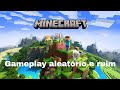 Gameplay Minecraft PE sem Mic/ no Mic