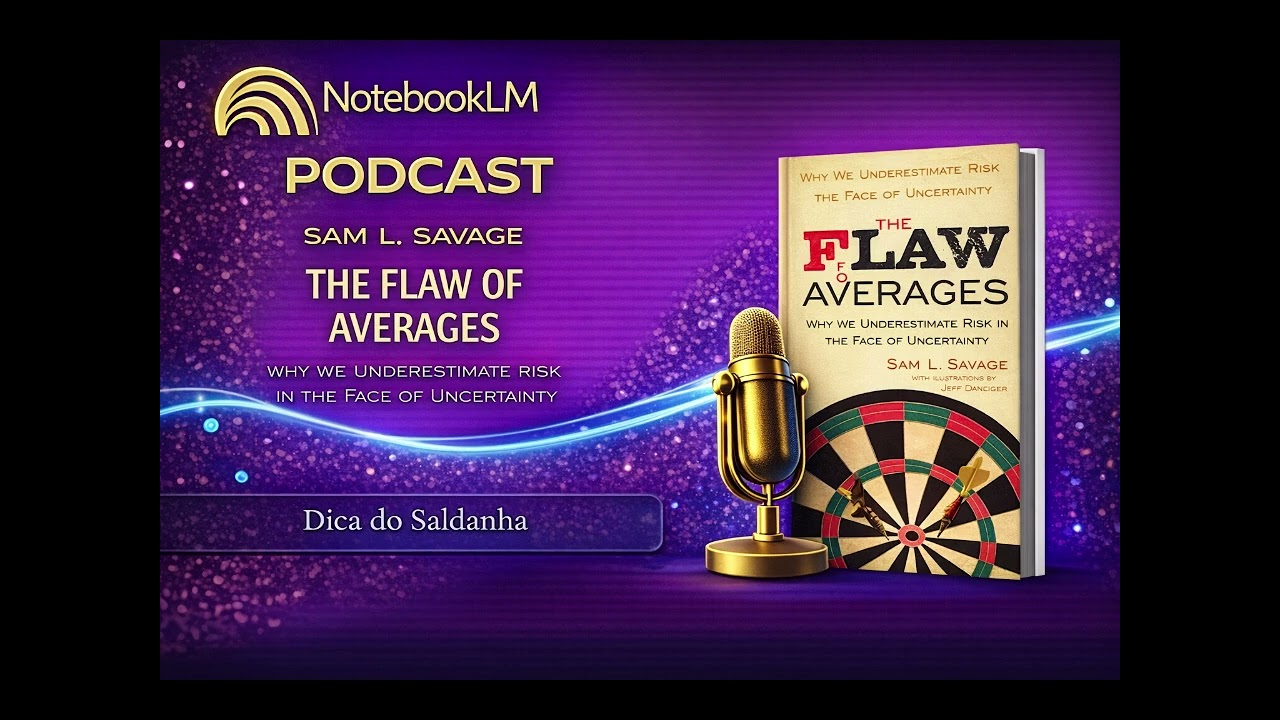 A Falácia das Médias - Sam Savage