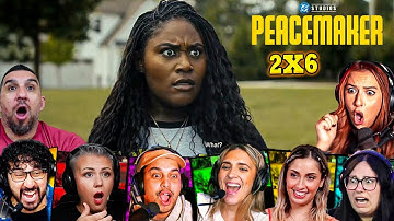 TOP "Earth-X Revealed" Reactions! Peacemaker Season 2 Episode 6 