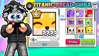 DOSTAŁEM CIEKAWE OFERTY ZA TITANIC BREAD SHIBE W PET SIMULATOR 99! Roblox!